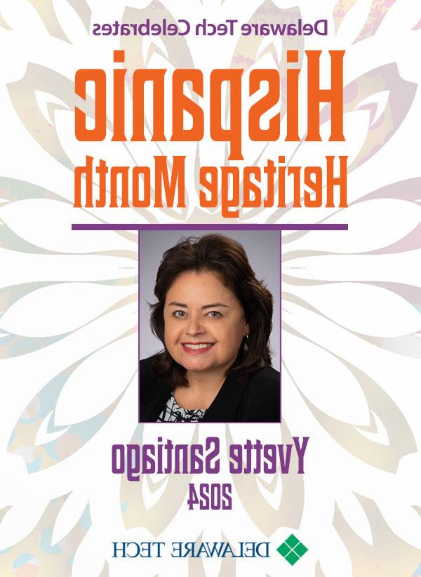 Link to Hispanic Herit年龄 Month Honoree Yvette Santiago